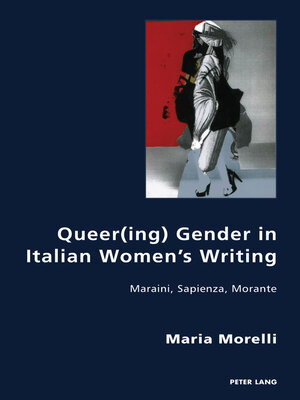 cover image of Queer(ing) Gender in Italian Women's Writing